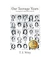 Our Teenage Years: Growing Up in a Small Town in the 80's (My Life #1)