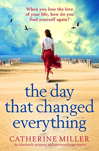 The Day that Changed Everything (Kindle Edition)