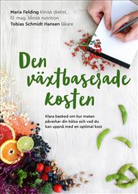 Den växtbaserade kosten