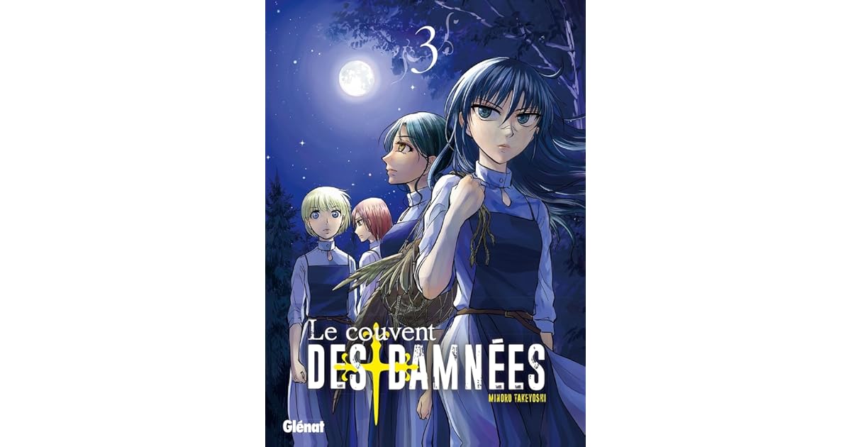 Le Couvent des damnées, Tome 3 by Minoru Takeyoshi