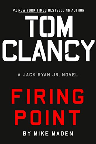 Firing Point (Jack Ryan Jr, #13; Jack Ryan Universe,  #29)