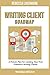 Writing Client Roadmap: A Proven Plan for Landing Your First Freelance Writing Clients