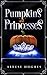 Pumpkins and Princesses (Ta...