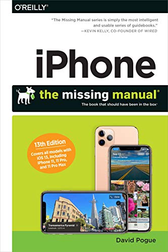 iPhone: The Missing Manual: The Book That Should Have Been in the Box (Kindle Edition)
