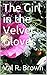 The Girl in the Velvet Gloves