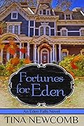 Fortunes for Eden