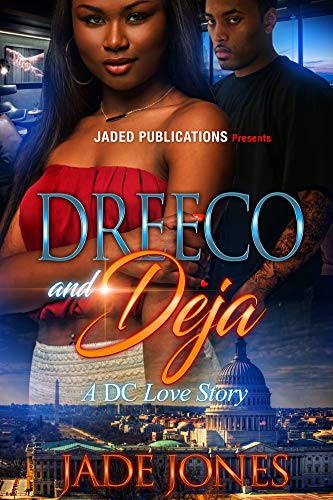 Dreeco and Deja (Kindle Edition)