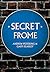 Secret Frome