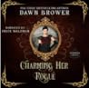 Charming Her Rogue by Dawn Brower