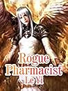 Rogue Pharmacist: Volume 3