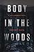 Body in the Woods (Jack Ludefance #2)