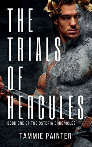 The Trials of Hercules (The Osteria Chronicles #1)