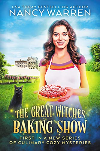 The Great Witches Baking Show (Great Witches Baking Show, #1)