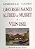 George Sand, Alfred de Musset et Venise (Saga lettres) (French Edition)