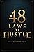 48 Laws of Hustle