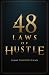 48 Laws of Hustle by Jimmy Phan