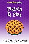 Pistols & Pies