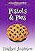 Pistols & Pies (A Sweet Bites Mystery, #2)