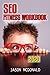 SEO Fitness Workbook: The S...