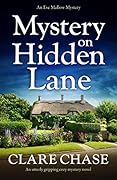 Mystery on Hidden Lane (Eve Mallow Mystery #1)