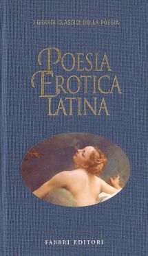 Poesia erotica latina (Hardcover)