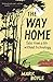 The Way Home: Tales from a life without technology