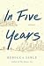 In Five Years