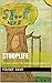STooPLIFE: |A story about life and how to navigate it|