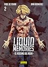 Liquid memories: El asesino del agua, Tomo 2