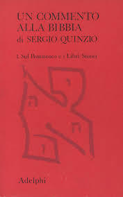 Un commento alla Bibbia. I. Sul Pentateuco e i libri storici