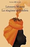 La stagione dell'...