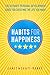 Habits for Happiness by Janet Mohapi-Banks