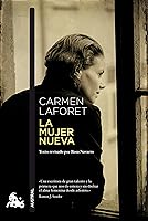 La mujer nueva by Carmen Laforet