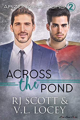 Across the Pond (Arizona Raptors #2)