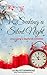 Seeking a Silent Night by Laura Petherbridge