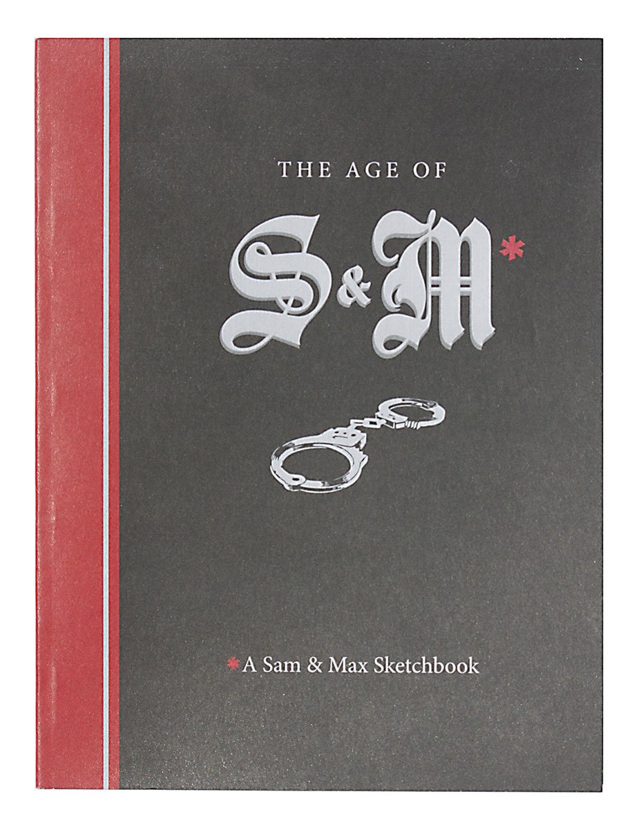 The Age of S&M: A Sam & Max Sketchbook