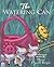 The Watering Can: A childre...