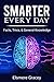 Smarter Every Day: facts, trivia, & general knowledge