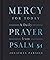 Mercy for Today: A Daily Pr...