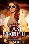 Clash (Madison Falls High, #2)
