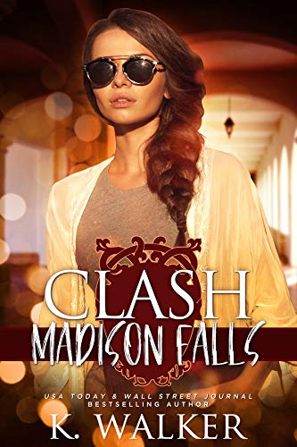 Clash (Madison Falls High, #2)