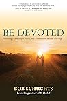 Be Devoted: Resto...