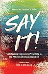 Say It! by Eric  Redmond
