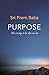 Purpose by Sri Prem Baba