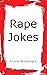Rape Jokes