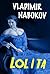 Lolita by Vladimir Nabokov