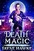 Death Magic (Hidden Magic #3)