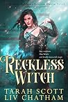 Reckless Witch (Illumina Academy, #1)