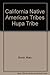 California Native American Tribes Hupa Tribe