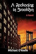 A Reckoning in Brooklyn